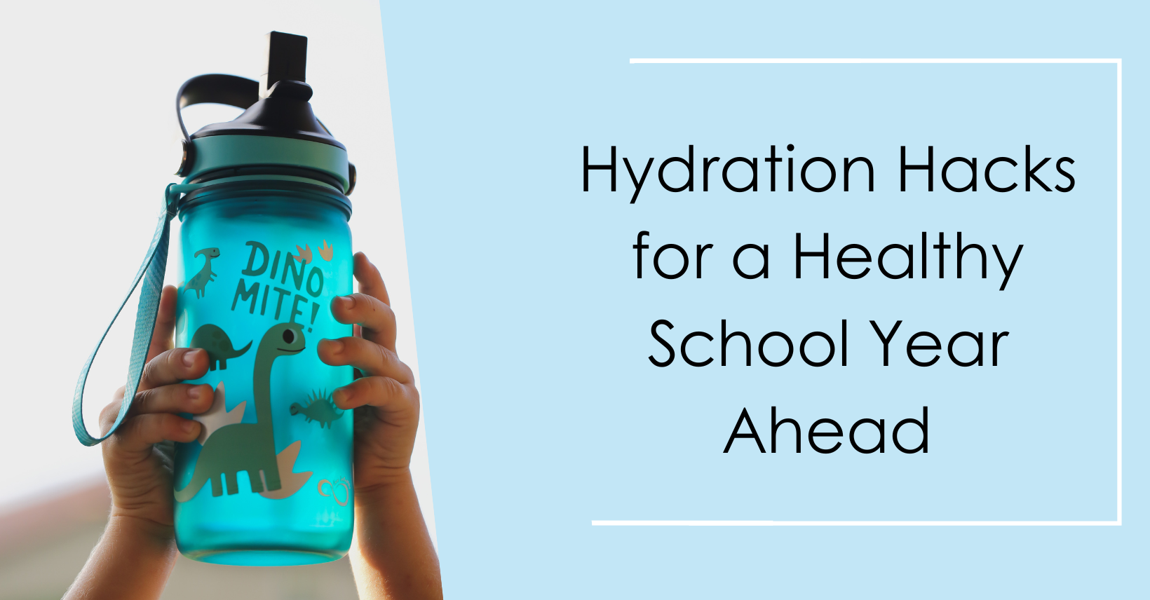 Hydration Hacks for a Healthy School Year Ahead