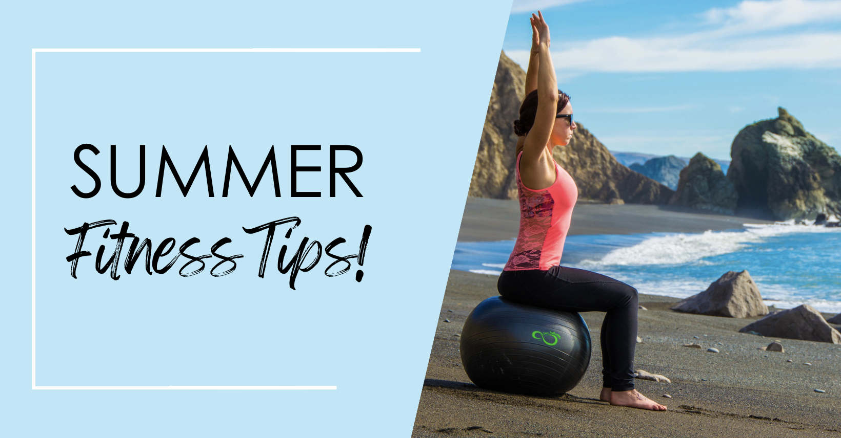 Summer Fitness Tips!