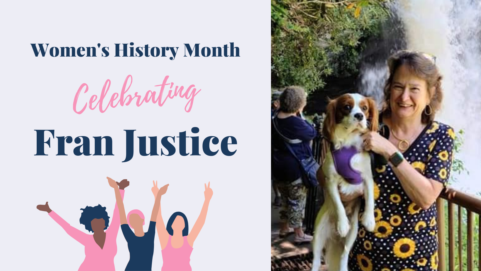 Women's History Month - Celebrating Fran Justice!